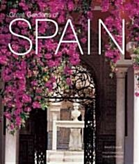 Great Gardens of Spain (Hardcover)