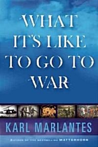 What It Is Like to Go to War (Hardcover)