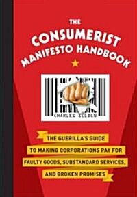 The Consumerist Manifesto Handbook (Hardcover)