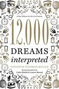 12,000 Dreams Interpreted (Paperback, Revised, Update)