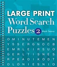 Large Print Word Search Puzzles 2: Volume 2 (Paperback)