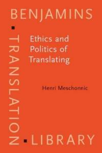 Ethics and politics of translating