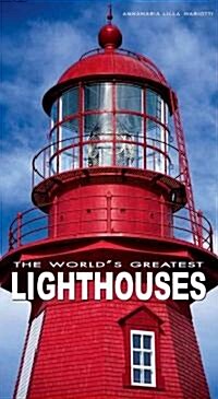 The Worlds Greatest Lighthouses (Hardcover)
