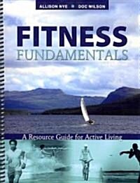 Fitness Fundamentals (Paperback, 3rd, Spiral)