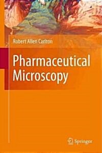 Pharmaceutical Microscopy (Hardcover)