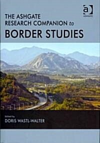 The Routledge Research Companion to Border Studies (Hardcover)