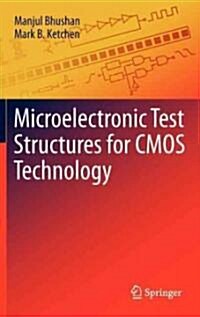 Microelectronic Test Structures for CMOS Technology (Hardcover)