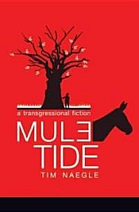 Mule Tide (Paperback)