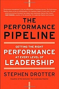 The Performance Pipeline (Hardcover)