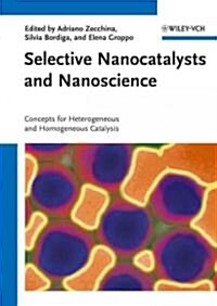 Selective Nanocatalysts and Na (Hardcover)