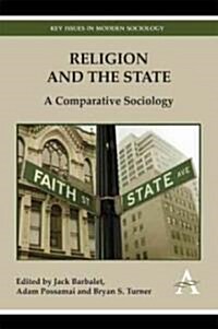 Religion and the State : A Comparative Sociology (Hardcover)