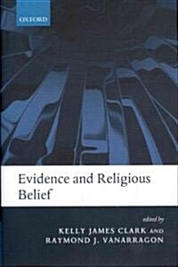 Evidence and Religious Belief (Hardcover)