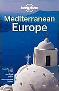 Lonely Planet Mediterranean Europe (Paperback, 10th)