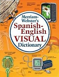 Merriam-Websters Spanish-English Visual Dictionary (Hardcover)