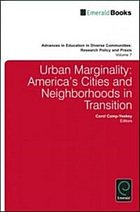 Living on the Boundaries : Urban Marginality in National and International Contexts (Hardcover)