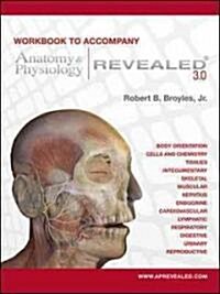 Anatomy & Physiology Revealed Version 3.0 Workbook (Spiral, 2, Workbook)
