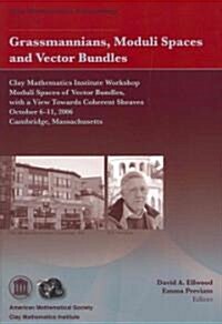 Grassmannians, Moduli Spaces and Vector Bundles (Paperback)