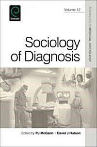 Sociology of Diagnosis (Hardcover, 1st)