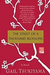 The Street of a Thousand Blossoms (Paperback)