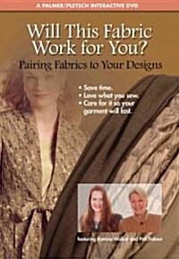 Will This Fabric Work for You? (DVD)