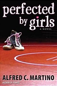 Perfected by Girls (Paperback)