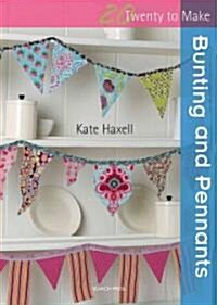 Bunting and Pennants (Paperback)