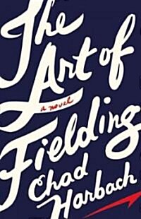 [중고] The Art of Fielding (Hardcover, 1st)