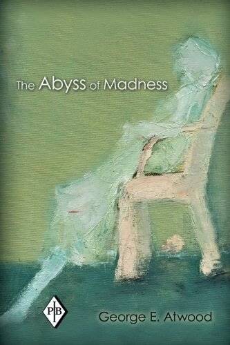 The Abyss of Madness (Paperback)