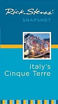Rick Steves Snapshot Italys Cinque Terre (Paperback, 2nd)