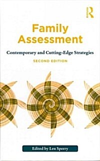 Family Assessment : Contemporary and Cutting-Edge Strategies (Hardcover, 2 New edition)
