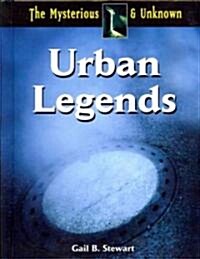 Urban Legends (Library Binding)
