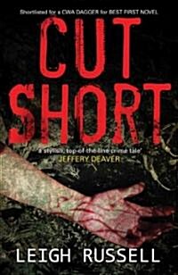 Cut Short (Paperback)