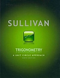 Trigonometry: A Unit Circle Approach [With Access Code] (Hardcover, 9)