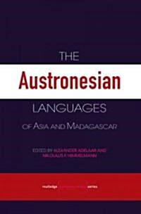 The Austronesian Languages of Asia and Madagascar (Paperback)