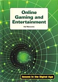 Online Gaming and Entertainment (Hardcover)