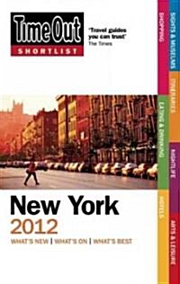 Time Out Shortlist 2012 New York (Paperback)