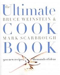 The Ultimate Cook Book: 900 New Recipes, Thousands of Ideas (Paperback)