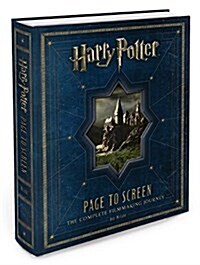 Harry Potter Page to Screen: The Complete Filmmaking Journey (Hardcover)