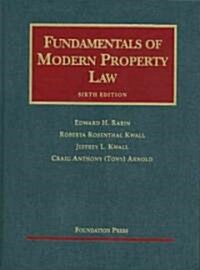 Fundamentals of Modern Property Law (Hardcover, 6th)