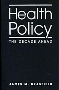 Health Policy (Hardcover, 1st)