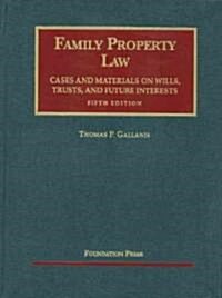 Family Property Law Cases and Materials (Hardcover, 5th)
