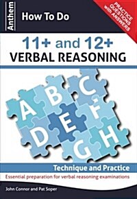 Anthem How to Do 11+ and 12+ Verbal Reasoning: Technique and Practice (Paperback)