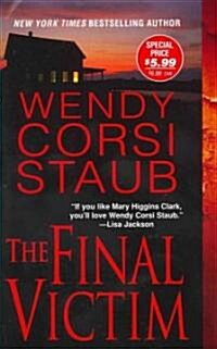 The Final Victim (Paperback, Reprint)