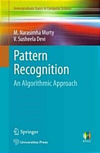 Pattern Recognition : An Algorithmic Approach (Paperback)