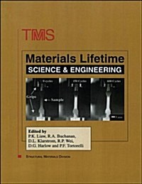 Materials Lifetime Science and Engineering (Hardcover)