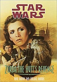 Zorba the Hutts Revenge (Star Wars: Jedi Prince, Book 3) (Paperback, 1st)