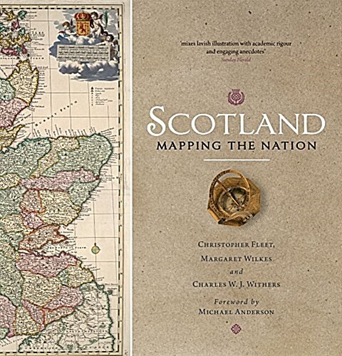 Scotland: Mapping the Nation (Hardcover)