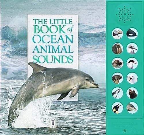 The Little Book of Ocean Animal Sounds (Board Book)