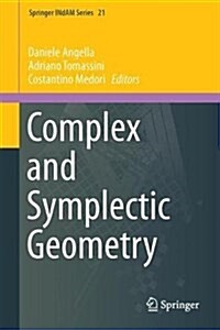 Complex and Symplectic Geometry (Hardcover)