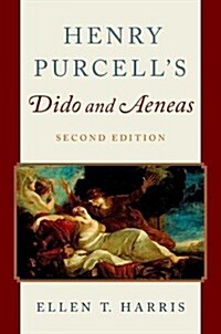 Henry Purcells Dido and Aeneas (Hardcover, 2)